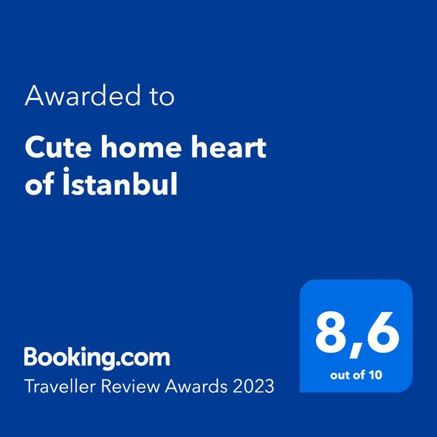 Cute Home Heart Of 伊斯坦布尔 外观 照片